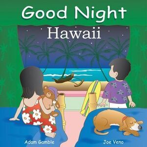 Good Night Hawaii -- Adam Gamble